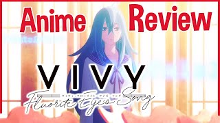 Vivy: Fluorite Eye's Song - Anime Review CHC: Off-Script