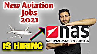 New Airline Jobs 2021// Latest ground staff jobs // National Aviation Services//