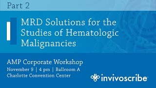 AMP 2016 MRD Solutions for the Studies of Hematologic Malignancies – FLT3 ITD MRD