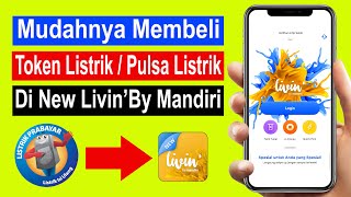 cara beli token listrik di new livin mandiri