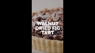 Walnut Fig Tart Recipe | Make a Walnut Tart