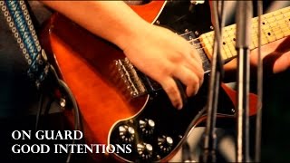 On Guard - Good Intentions (Live at One Spark After Dark)