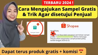 CARA MEMINTA PRODUK SAMPEL GRATIS DI SHOPEE AFFILIATE TERBARU 2024 | 100% GRATIS + DAPAT KOMISI !