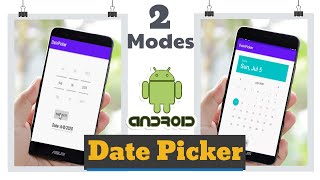 DatePicker in Android | Calendar/Spinner Mode | Android Tutorial | Beginners| Java | Quick - Easy