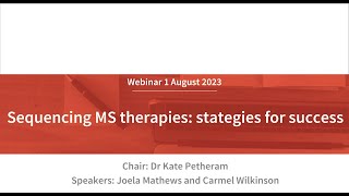 MS Academy webinar - Sequencing MS therapies: strategies for success