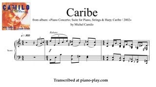 Michel Camilo - Caribe / Piano Concerto; Suite for Piano, Strings & Harp; Caribe (transcription)