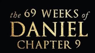 The 69 Weeks Of Daniel ~ Chuck Missler