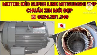 Motor kéo Super Line Mitsubishi 5hp Chuẩn Zin đẹp ☎ 0824.381.349