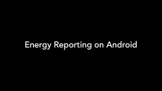 Tutorial: Energy reporting in the iDevices Connected app (Android)