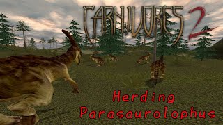 Carnivores 2|| Herding Parasaurolophus