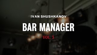 Bar Manager by Ivan Shushkanov vol.3