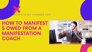 How to Manifest $ Stolen From a Manifestation Coach