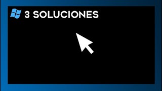 Solucion a PANTALLA EN NEGRO con el CURSOR en Windows 10