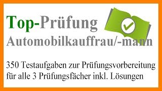 Automobilkaufmann/-frau - 5 Fragen zur Abschlussprüfung | Prüfungsvorbereitung