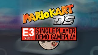 Mario Kart DS | E3 2005 Singleplayer Demo Gameplay (HD 1440p)