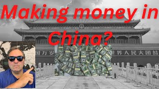 Are you MAking money in China?