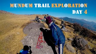 Mundum Trail Exploration Day 4/Shyam Samsong Rai