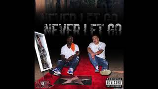 Young Ea$y - Never Let Go ft. Jdawg (Official Audio)