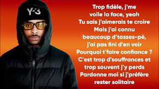 La Fève - LOYAL (Paroles/Lyrics)