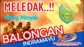 MELEDAK. Kilang Minyak Balongan Kebakaran