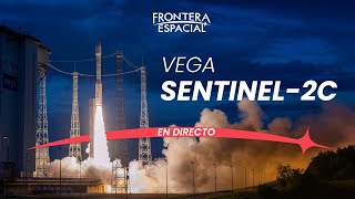 🔴 Lanzamiento de ArianeSpace (Vega) en la misión Sentinel-2C • Directo en español