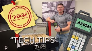 Axiom CNC Training & Tech Tips Intro