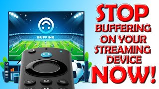 ✅ Stop Buffering On Your Streaming Device NOW - August 2024 Update! ✅