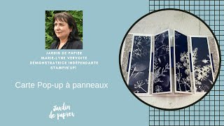 Carte Pop-up à panneaux Stampin' Up! #stampinup #jardindepapier #funfoldcard #cardmaking