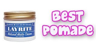 BEST POMADES 2019