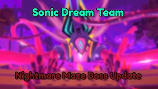 Sonic Dream Team Update - Nightmare Maze Boss