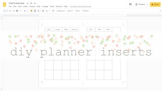 How to Make Planner Inserts Using Google Slides | DIY Printable Planner Inserts