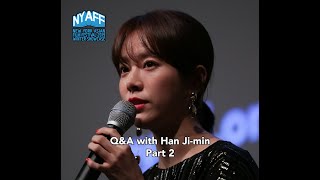 NYAFF Winter Showcase - Q&A with MISS BAEK actress, Han Ji-min Part 2