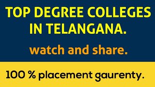 TOP DEGREE COLLEGES IN TELANGANA.  DEGREE COLLEGES WITH PLACEMENTS.#bestdegreecolleges #dost #degree