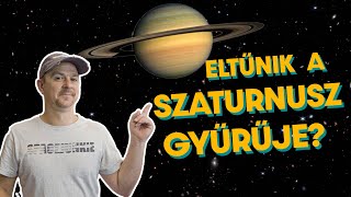 #6 Eltűnik a SZATURNUSZ GYŰRŰJE!