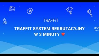 TRAFFIT system rekrutacyjny ATS w 3 minuty