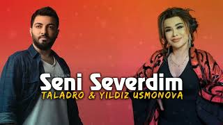 Sen Aşkı Anlamaz Bilmez - Yıldız Usmonova & Taladro (ft. Stres Beats) - Seni Severdim