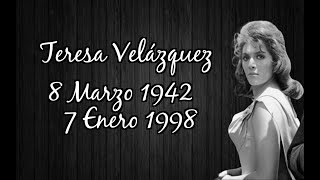 † Recordando a Teresa Velázquez