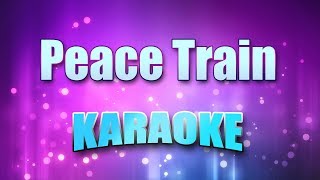 Stevens, Cat - Peace Train (Karaoke & Lyrics)