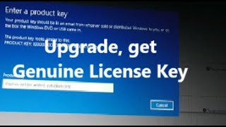 Upgrade, get Genuine License Key and Activate Windows 11, 10 Easy Ways