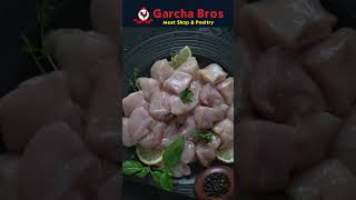 CUT CHICKEN BREASTS | GARCHA BROS