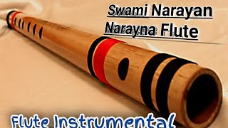 Swami Narayan Swami Narayan Flute tune Swami Narayan Narayan hare hare flute cover