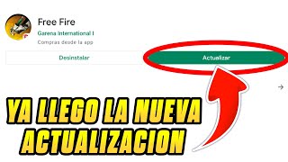 DE ULTIMO MINUTO❗YA LLEGO LA NUEVA ACTUALIZACIÓN DE FREE FIRE Y NO LO SABES TODAVÍA😱