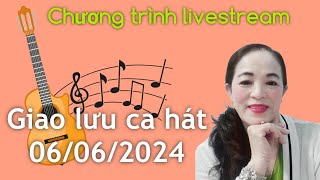 Chương trình giao lưu ca hát tìm KM ngày 06/06/2024