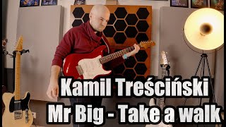 Kamil Trescinski | Mr Big - Take a walk (guitar cover) | Dave Wave