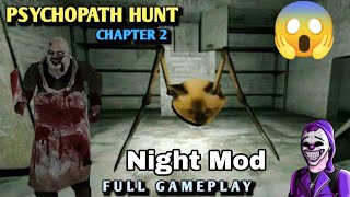 Psychopath Hunt Chapter 2 New Sewer Escape Full Gameplay IN Night Mod