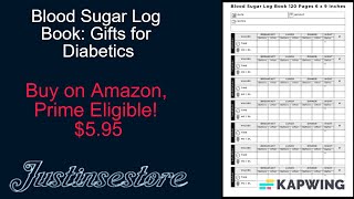 Blood Sugar Log Book: Gifts for Diabetics #Justinsestore