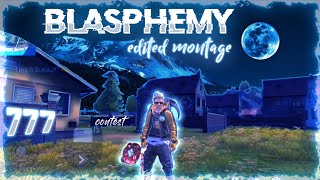 D- Jahsta & Code Pnadorum : FREE FIRE BEST EDITED BLASPHEMY MONTAGE//@777 #777contest