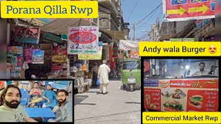 Shadi ki shopping from Porana Qilla RWP || Trying Andy Wala Burger from Commercial Market RWP