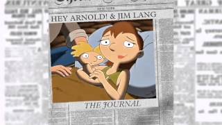 Hey Arnold! & Jim Lang - The Journal (Audio)