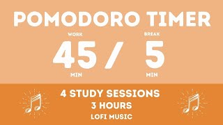 45 / 5  Pomodoro Timer - 3,5 hours study || Lofi music - Study for dreams - Deep focus - Study timer